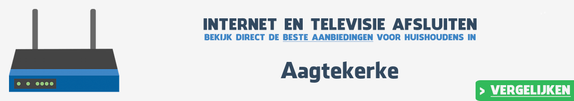 Internet provider Aagtekerke vergelijken