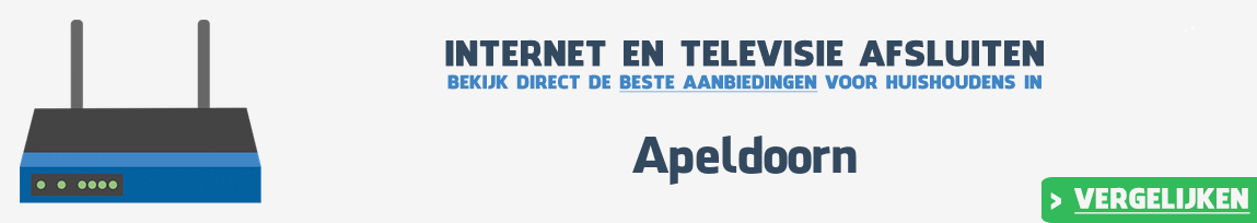 Internet provider Apeldoorn vergelijken