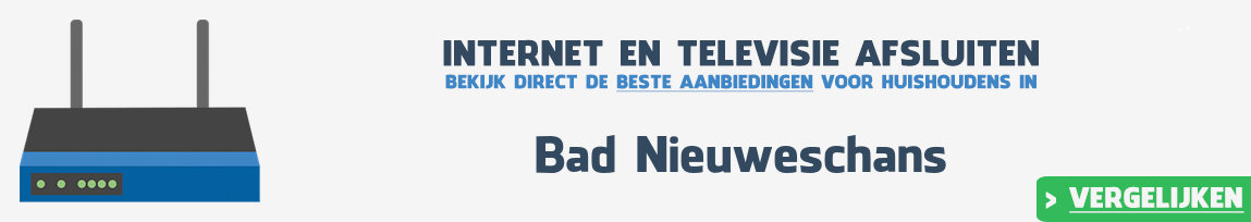 Internet provider Bad Nieuweschans vergelijken