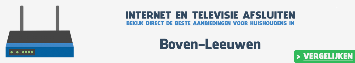 Internet provider Boven-Leeuwen vergelijken