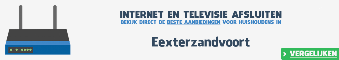 Internet provider Eexterzandvoort vergelijken