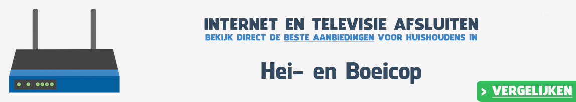 Internet provider Hei- en Boeicop vergelijken