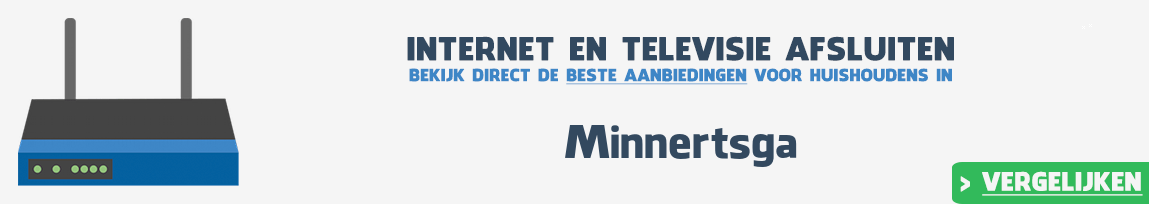 Internet provider Minnertsga vergelijken