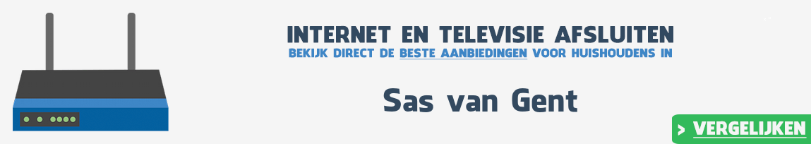 Internet provider Sas van Gent vergelijken