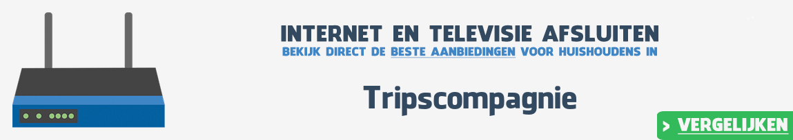 Internet provider Tripscompagnie vergelijken